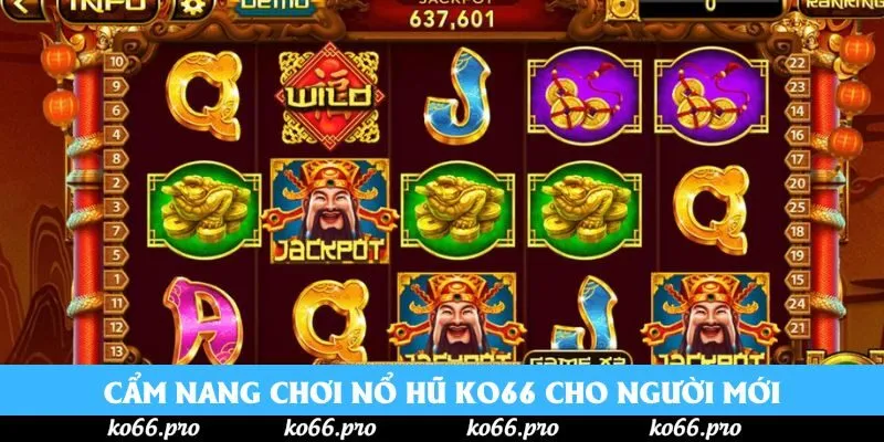 Cẩm nang chơi nổ hũ KO66 cho người mới